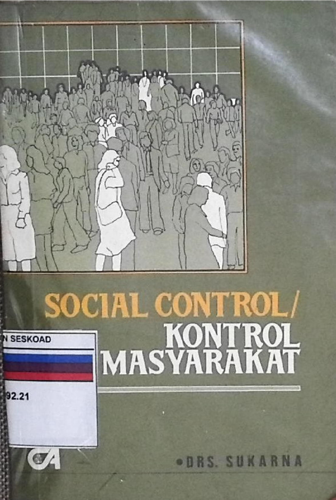 Social Control/ Kontrol Masyarakat
